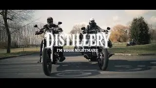 DISTILLERY - I'M YOUR NIGHTMARE - 2023