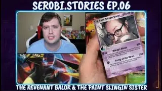SER0CASTS | EP. 06 - The Revenant Balor & The Paint Slinging Sister (now Lady Misschief)