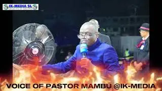 VOICE OF PASTOR MAMBU @IK-MEDIA SL