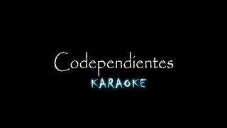 José Madero, Cami - Codependientes KARAOKE