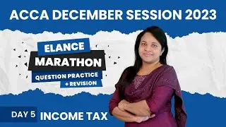 ACCA- Corporation Revision | ELANCE QUESTION PRACTICE MARATHON + REVISION | ANISHA V GEO
