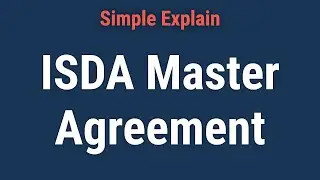 What Is an ISDA Master Agreement?