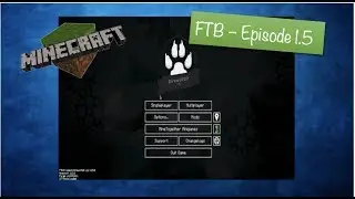 Minecraft FTB - DireWolf 20 1.12 - Episode 1.5