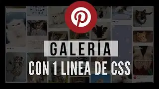 📌Masonry Layout Galería al estilo PINTEREST con 1 LÍNEA DE CSS | Taller paso a paso ◀︎
