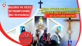 LIVE 🔴 MISA N'ISENGESHO RYO GUSABIRA ABAJE GUHEREKEZWA NO GUTEGWA AMATWI || 08/01/2026