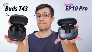 QCY Buds T43 vs Baseus EP10 Pro (BP1 Pro) - Qual o melhor FONE para Comprar? Comparativo
