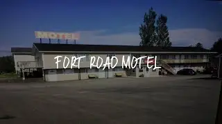 Fort Road Motel Review - Perth , Canada