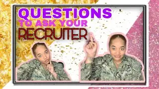 QUESTIONS TO ASK YOUR RECRUITER BEFORE YOU SIGN YOUR CONTRACT l NAVY EDITION 2020 | UNUSUALMOI