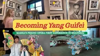 Russian student MARIIA's first experience of Peking Opera