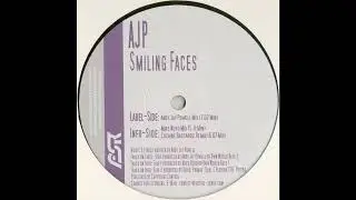 AJP - Smiling Faces (AJP Mix)