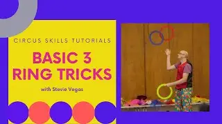 Basic Ring Juggling Tricks (Circus Skills Tutorial with Stevie Vegas)