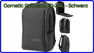 BEWERTUNG (2025): Gomatic Rucksack 20-24 L - Schwarz. WESENTLICHE Einzelheiten
