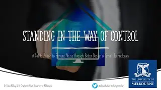 Standing in the Way of Control: Preventing Abuse through Better Design of Smart Technologies