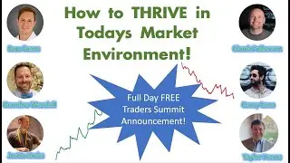 TradersSummit - How to THRIVE during Market Volatility!