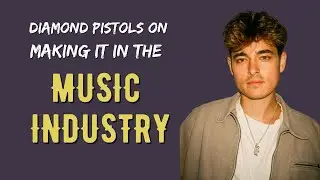 How Diamond Pistols Broke Into the Music Industry