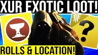 Destiny 2. XUR EXOTIC LOOT! Xur Exotic Random Rolls, Enhanced Perk, Location & Bounty. July 12, 2019