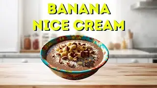 Banana Nice Cream Recipe - Dairy Free Recipe