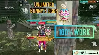 UNLIMITED BUNNY'S EGGS 100%WORK | Garena Free Fire