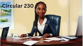 Circular 230: Upholding Ethics and Standards in Tax Practice