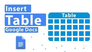How to Insert Table in Google Docs