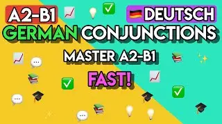 Master German Subordinating Conjunctions: 70+ A2-B1 Exercises for Fluent Conversations