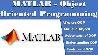 Введение в объектно-ориентированное программирование MATLAB | ООП в MATLAB | Классы и объекты | В...