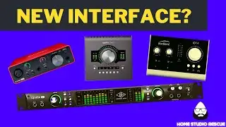 Should I Upgrade My Audio Interface