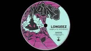 LONGEEZ - DUBPLATE XPERIENCE [NOT 4 HUMAN CONSUMPTION] [FREEDOWNLOAD]