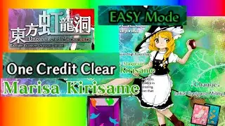 Touhou 18 Easy Clear w/ Marisa (No Continues)