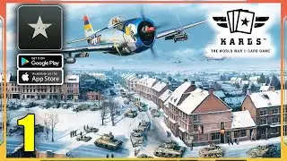 KARDS Mobile - The WW2 Card Game Gameplay Walkthrough (Android, iOS) - Part 1