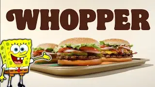 Whopper ad but its spongebob