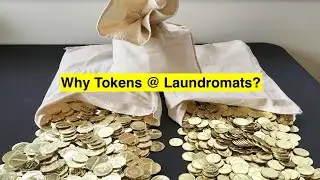 Why Tokens @ The Laundromat?