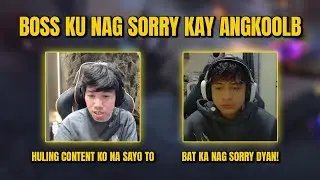 BOSS KU NAG SORRY KAY ANGKOOLB