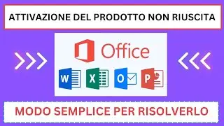 CORREZIONE Attivazione di Microsoft Excel 2019/2016/2013 non riuscita? Ecco la SOLUZIONE ULTIMA!