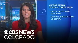 Jeffco Public Schools chief fired
