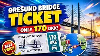 How to Buy Oresund Bridge Ticket in Denmark | Øresund Bridge ticket Only 170 DKK