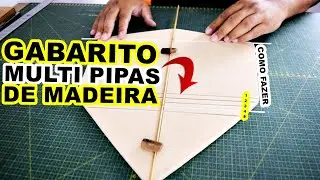 Como Fazer GABARITO Vazado Multi Pipas | Escola de Pipeiros