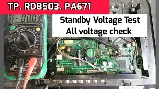 TP.RD8503.PA671 STANDBY PROBLEM ALL VOLTAGE CHECK | tr.rd8503.pa671 all voltage check