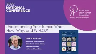 Understanding Your Tumor: What, How, Why, and W.H.O.?