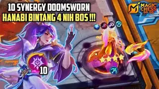10 SYNERGY DOOMSWORN !! HANABI BINTANG 4 MARKSMAN VS SUN BINTANG 3 ASTRO | MAGIC CHESS GO GO