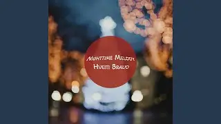 Nighttime Melody