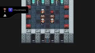 Final Fantasy III: Pixel Remaster ~ A Peaceful Saronia Trophy