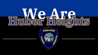 2025 We are Huber Heights - HHPD