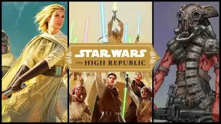 Star Wars: The High Republic - Everything We Know (Details, Potential Returning Characters, & More!)