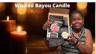 Wicked Bayou Candles November 2021 | #wickedbayou #candlesubscription