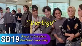 SB19 REACT TO CHRISTIAN BAUTISTA'S NEW SONG 