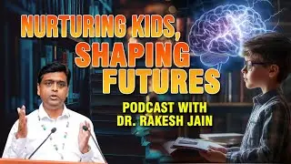 Autism & Child Development | Healing Beyond Medicine with Dr. R.K. Jain & Dr. Himanshu Khurana