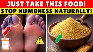 NUMB FEET REVERSED: Eat THIS 3x Daily, Numb Feet Gone in 2 Weeks | Senior Health Tips