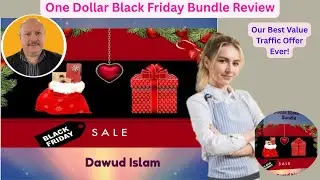 One Dollar Black Friday Bundle Video+Review: Our Best Value Traffic Offer Ever!