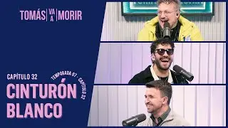 Cinturón Blanco | Tomás Va a Morir